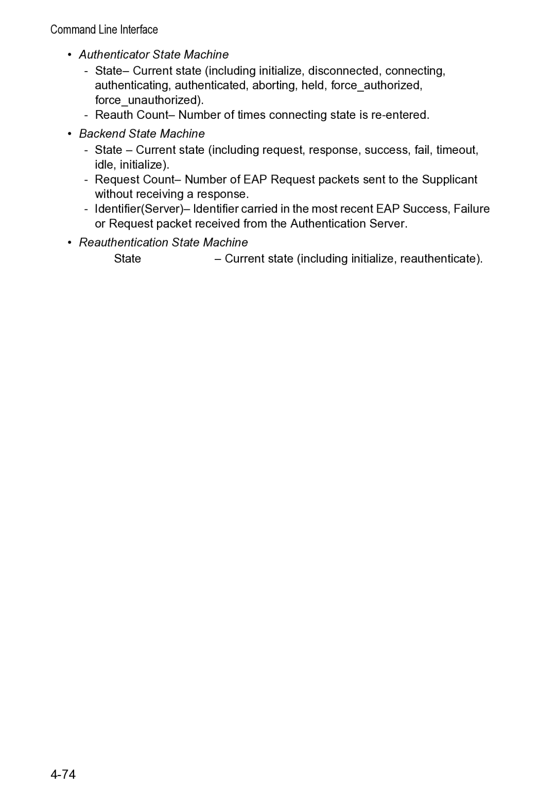 Accton Technology VS4512DC manual Reauthentication State Machine 