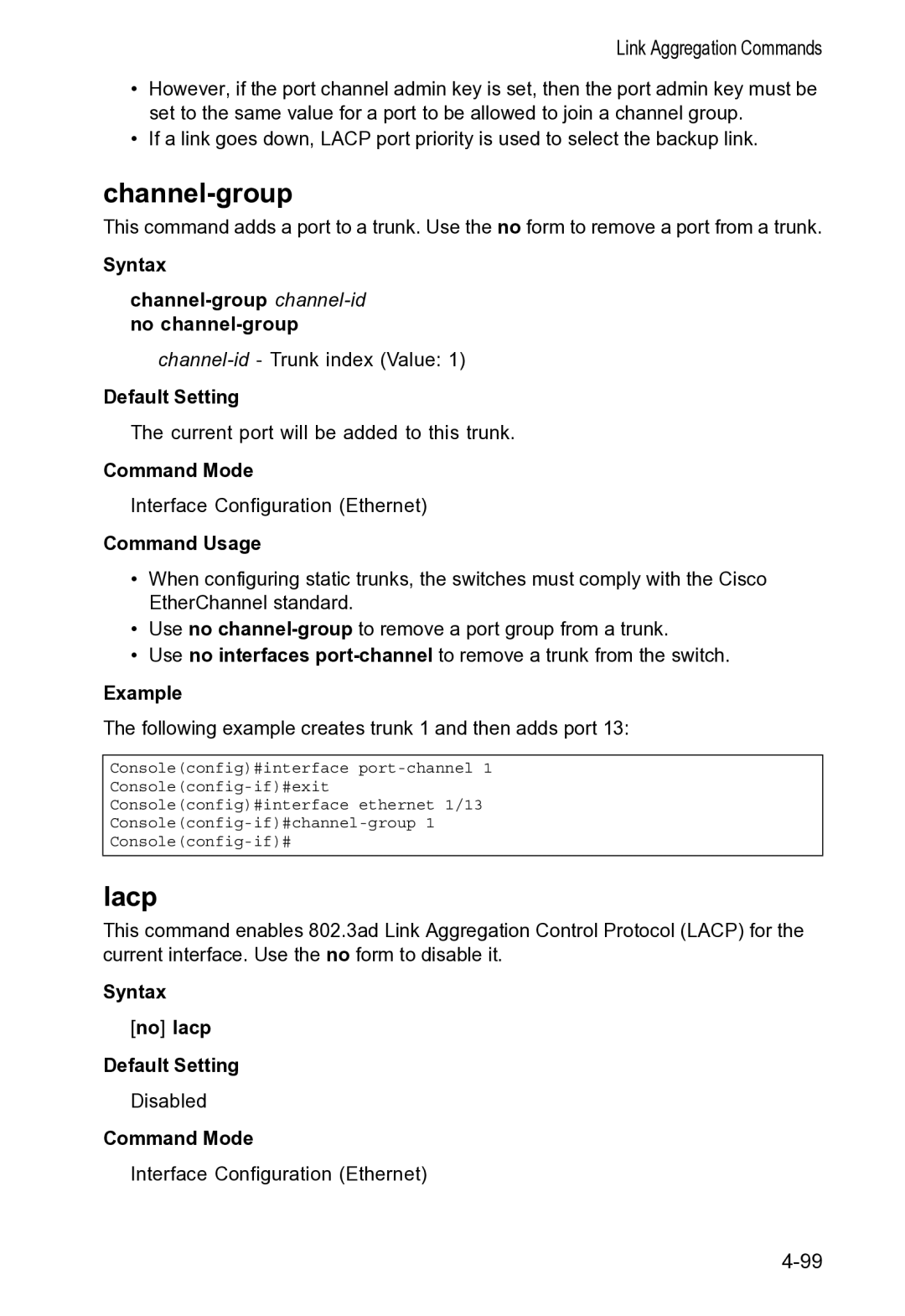 Accton Technology VS4512 manual Lacp, Syntax Channel-group channel-idno channel-group, Syntax No lacp Default Setting 