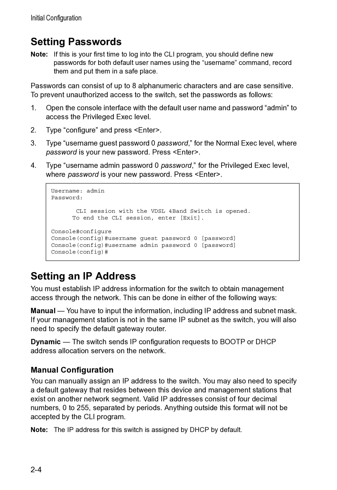 Accton Technology VS4512DC manual Setting Passwords, Setting an IP Address, Manual Configuration 