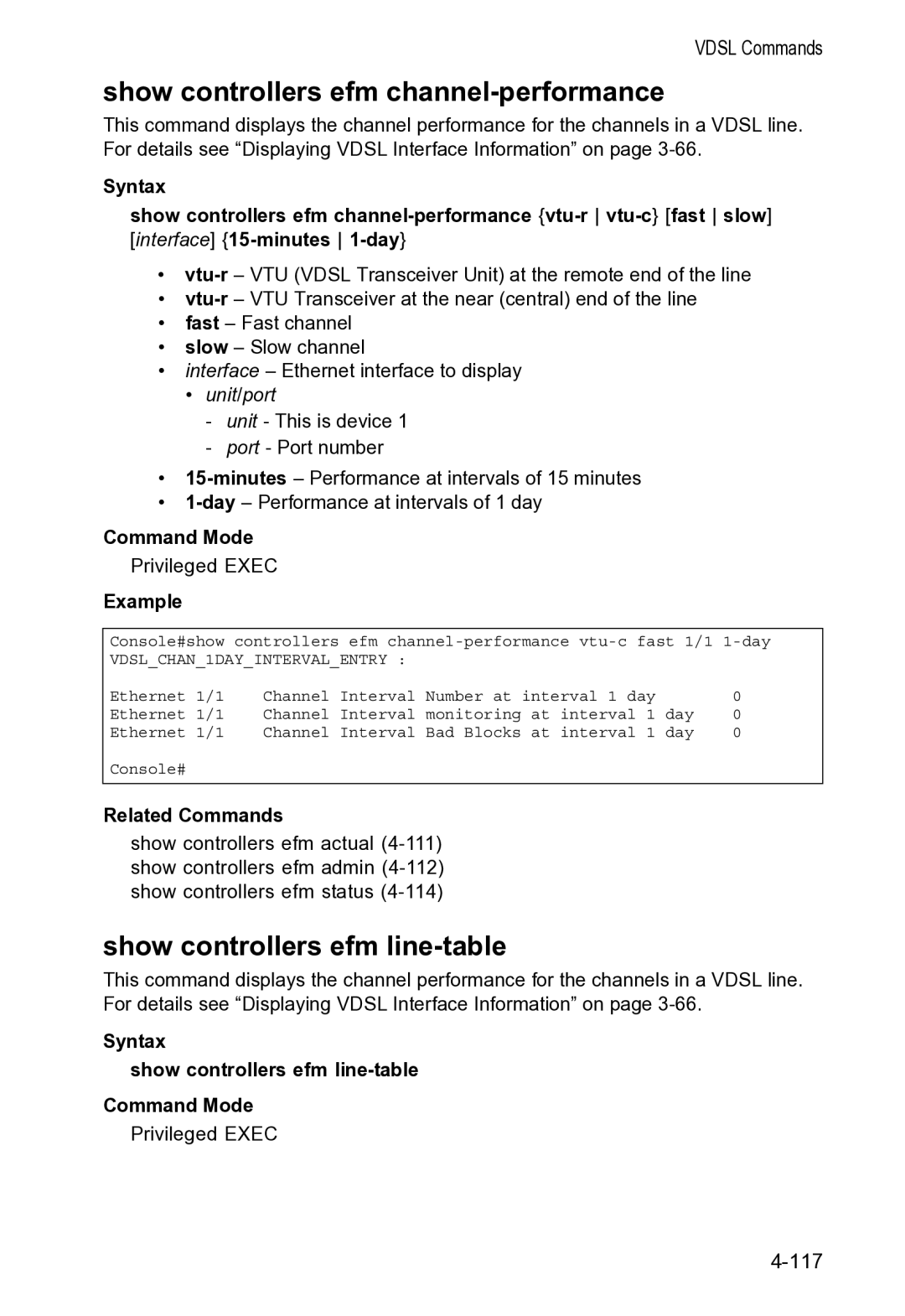 Accton Technology VS4512DC manual Show controllers efm channel-performance, Show controllers efm line-table 