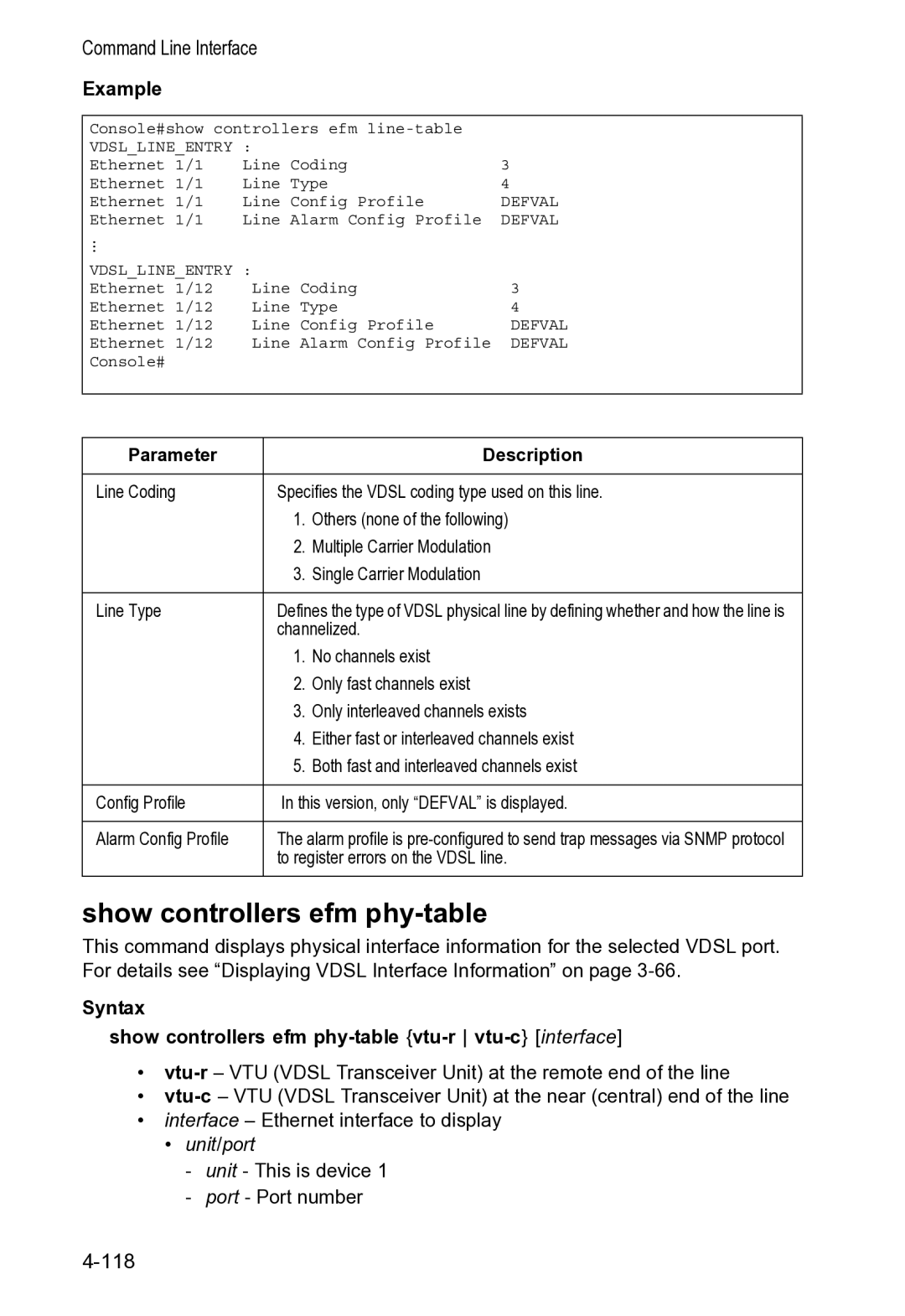 Accton Technology VS4512DC manual Syntax Show controllers efm phy-table vtu-r vtu-c interface 