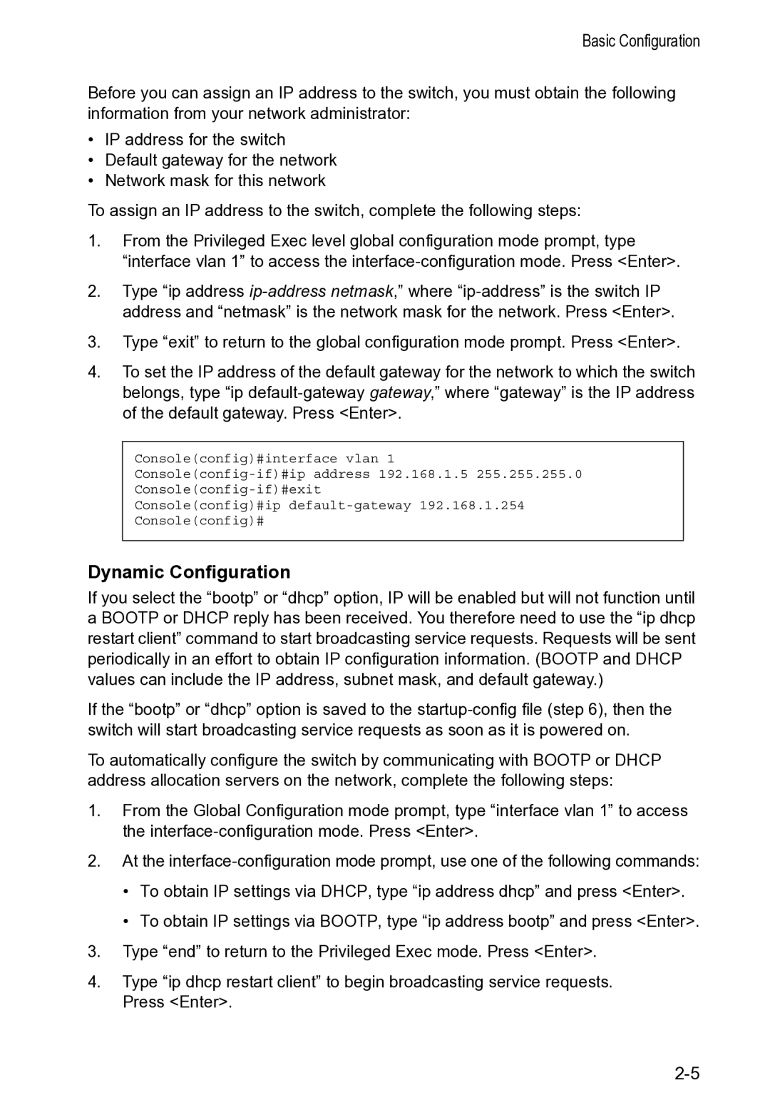 Accton Technology VS4512DC manual Dynamic Configuration 