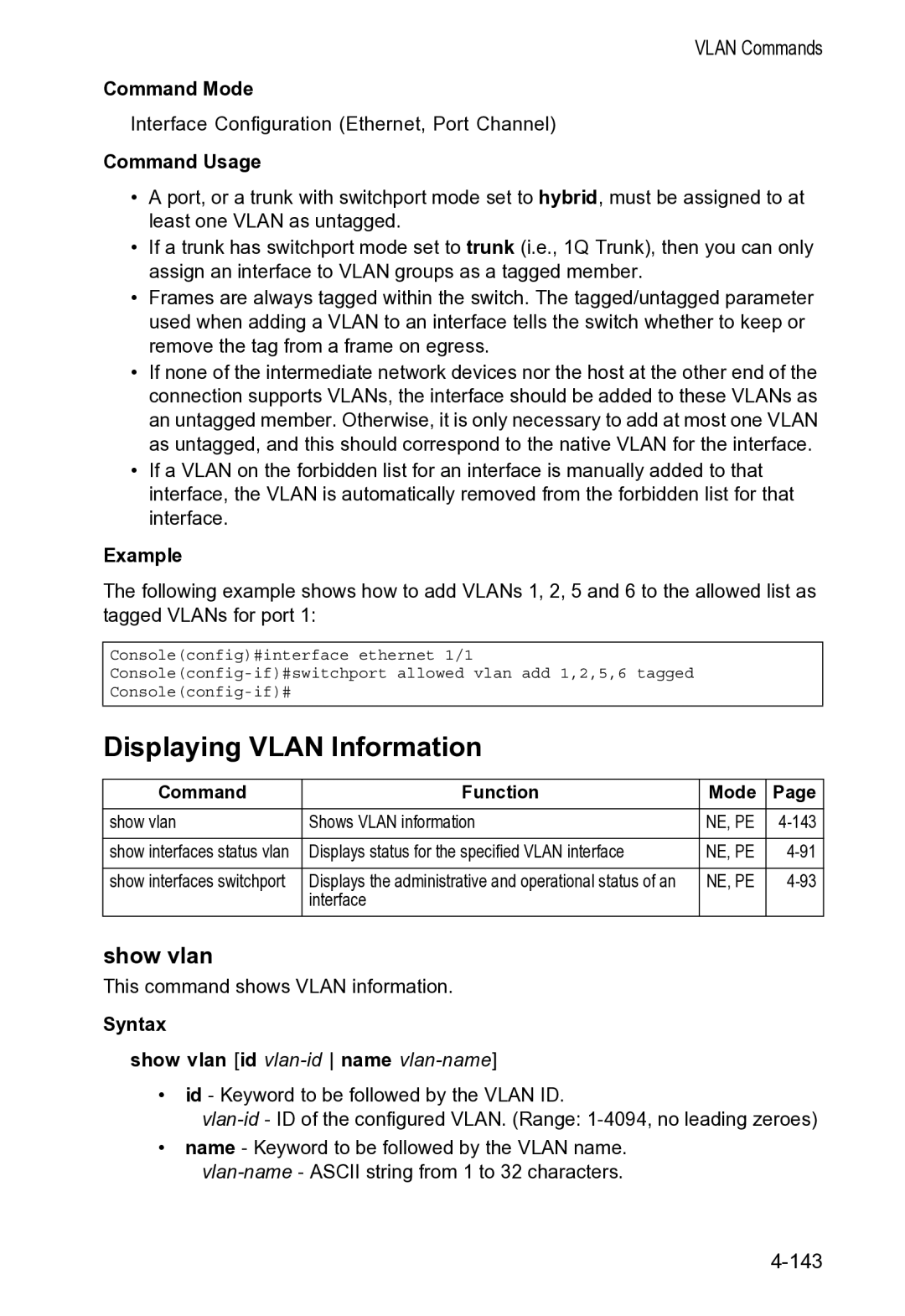 Accton Technology VS4512DC manual Displaying Vlan Information, Syntax Show vlan id vlan-idname vlan-name 