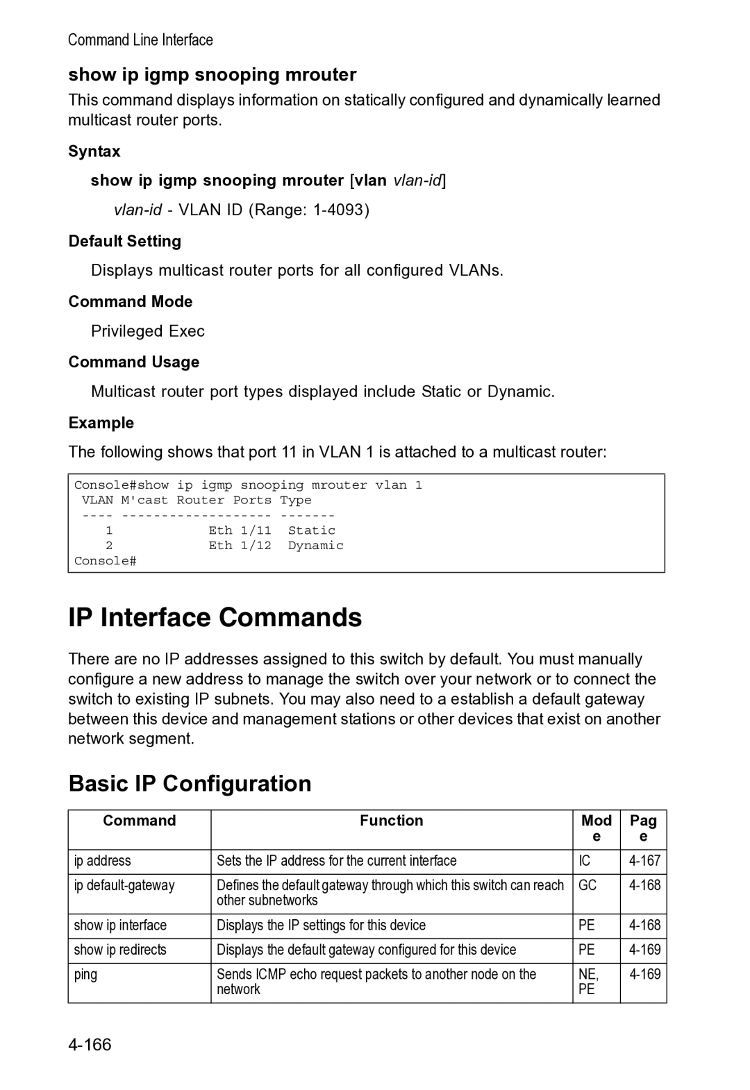 Accton Technology VS4512DC manual IP Interface Commands, Basic IP Configuration, Show ip igmp snooping mrouter 