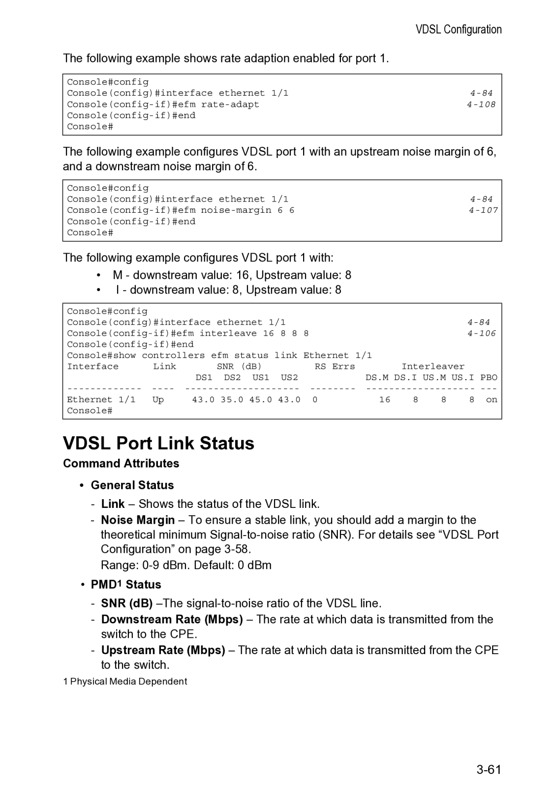 Accton Technology VS4512DC manual Vdsl Port Link Status, Command Attributes General Status, PMD1 Status 