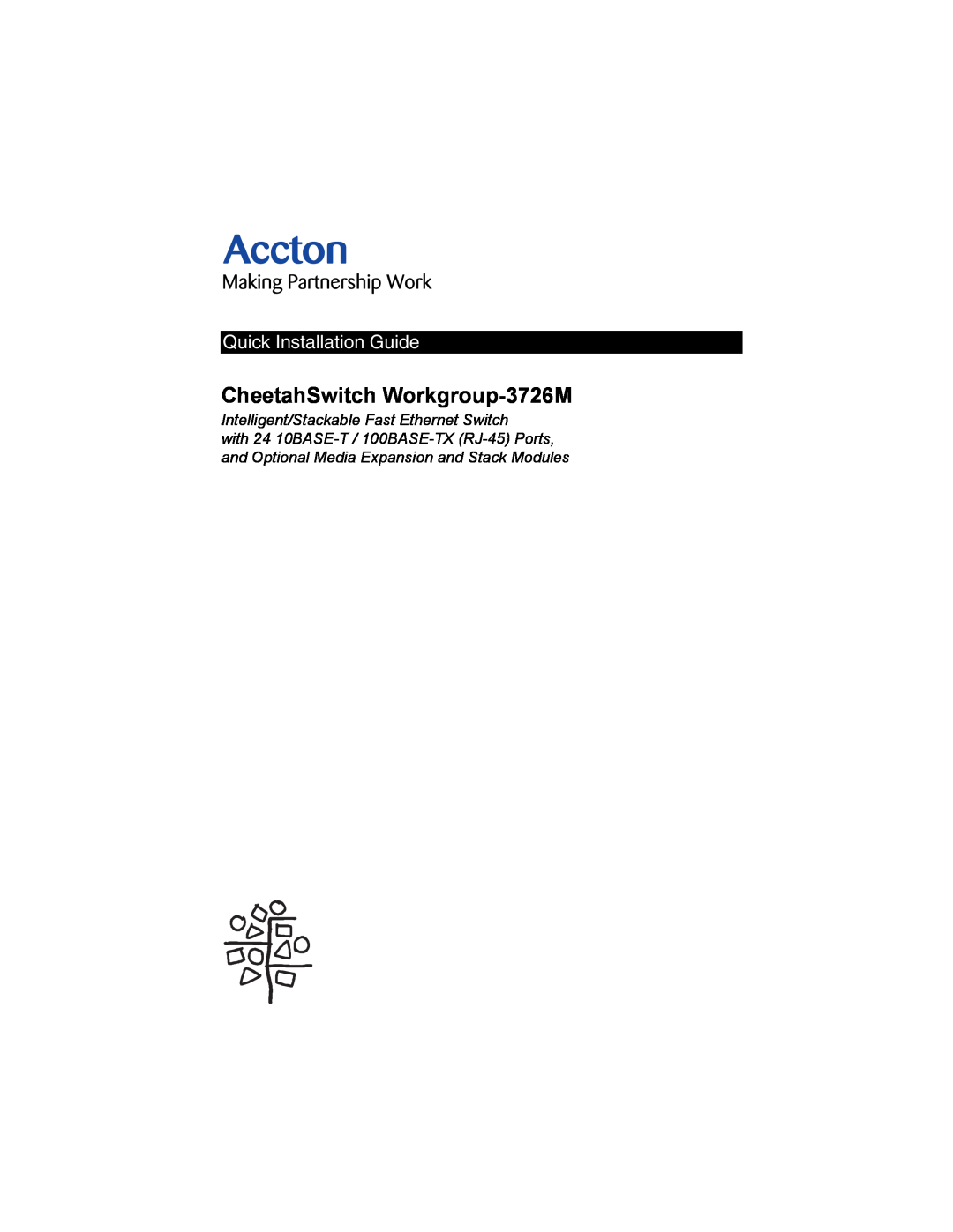 Accton Technology CheetaSwitch Workgroup-3726M manual CheetahSwitch Workgroup-3726M, Quick Installation Guide 