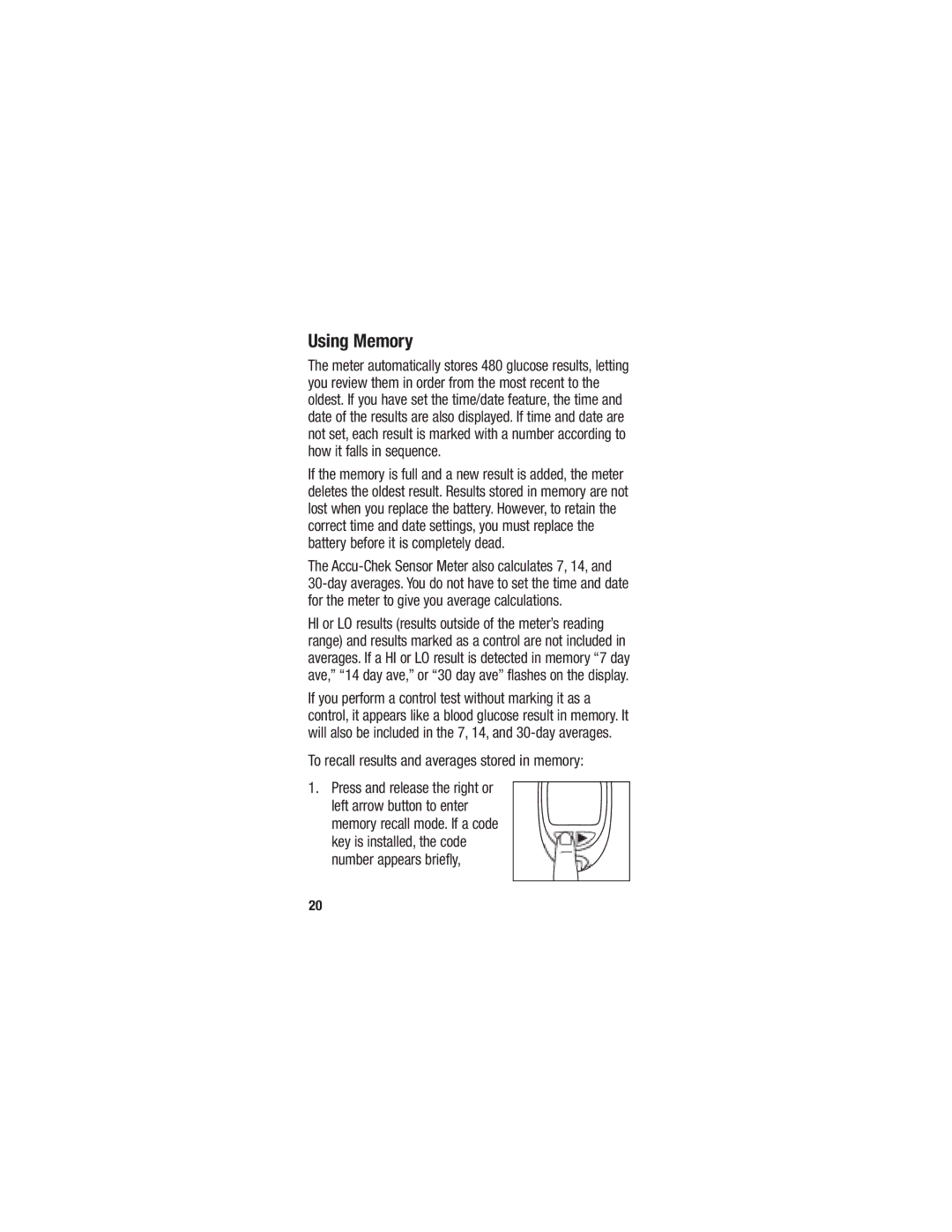 Accu-Chek 98/79/EC manual Using Memory, To recall results and averages stored in memory 