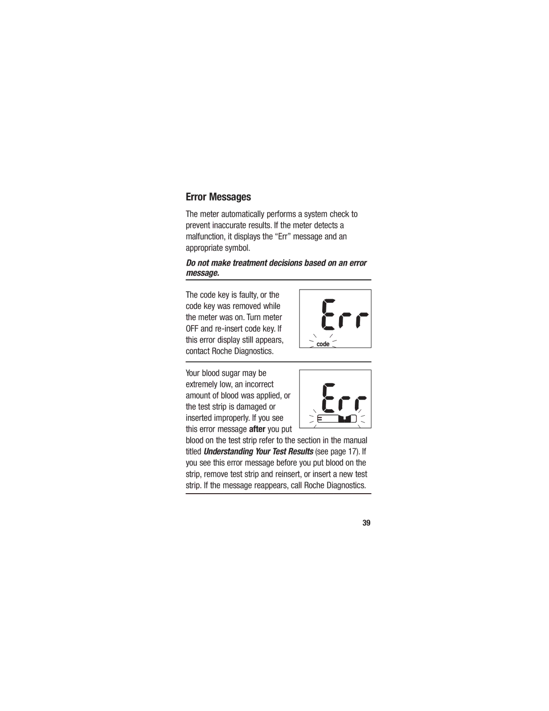 Accu-Chek 98/79/EC manual Error Messages, Your blood sugar may be Extremely low, an incorrect, Test strip is damaged or 