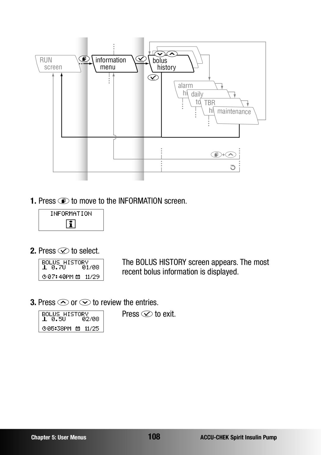 Accu-Chek insulin pump manual Press d to move to the Information screen Press f to select, 108 