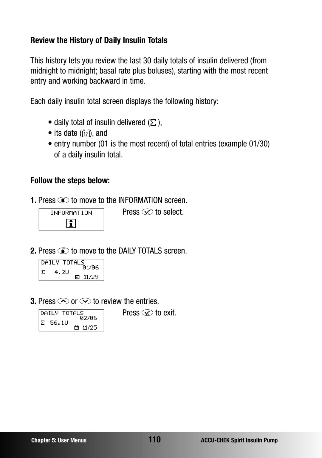 Accu-Chek insulin pump manual Review the History of Daily Insulin Totals, 110 