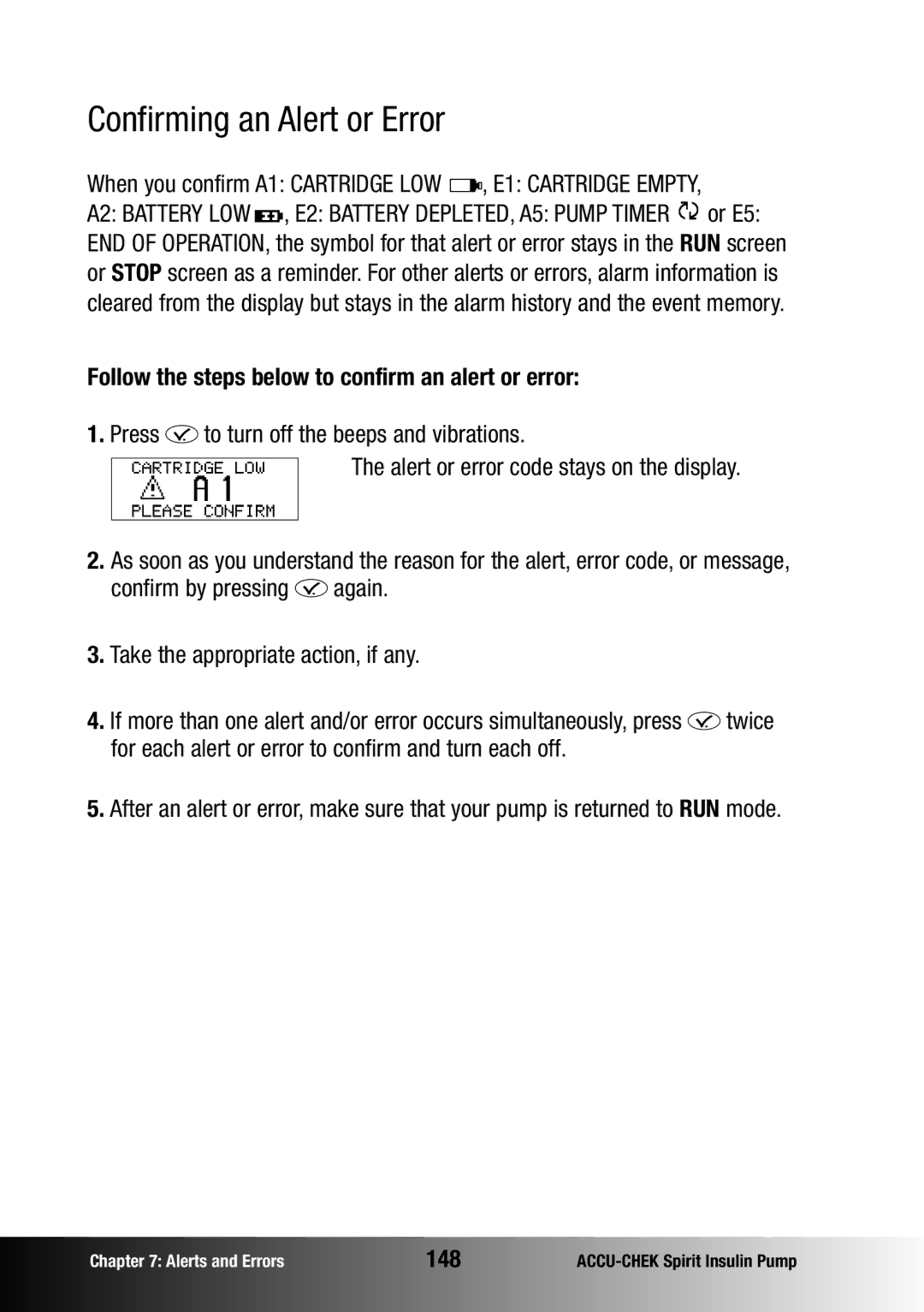 Accu-Chek insulin pump manual Confirming an Alert or Error, When you confirm A1 Cartridge LOW , E1 Cartridge Empty, 148 