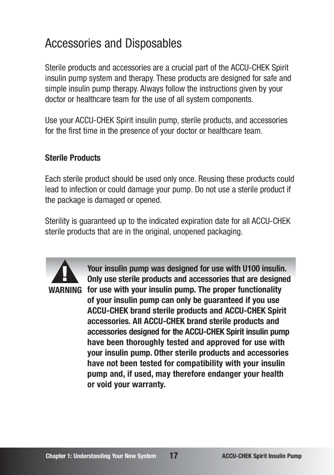 Accu-Chek insulin pump manual Accessories and Disposables, Sterile Products, Or void your warranty 