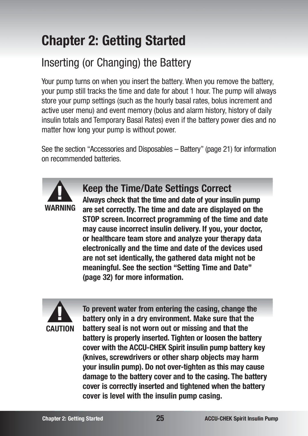 Accu-Chek insulin pump manual Inserting or Changing the Battery, for more information 