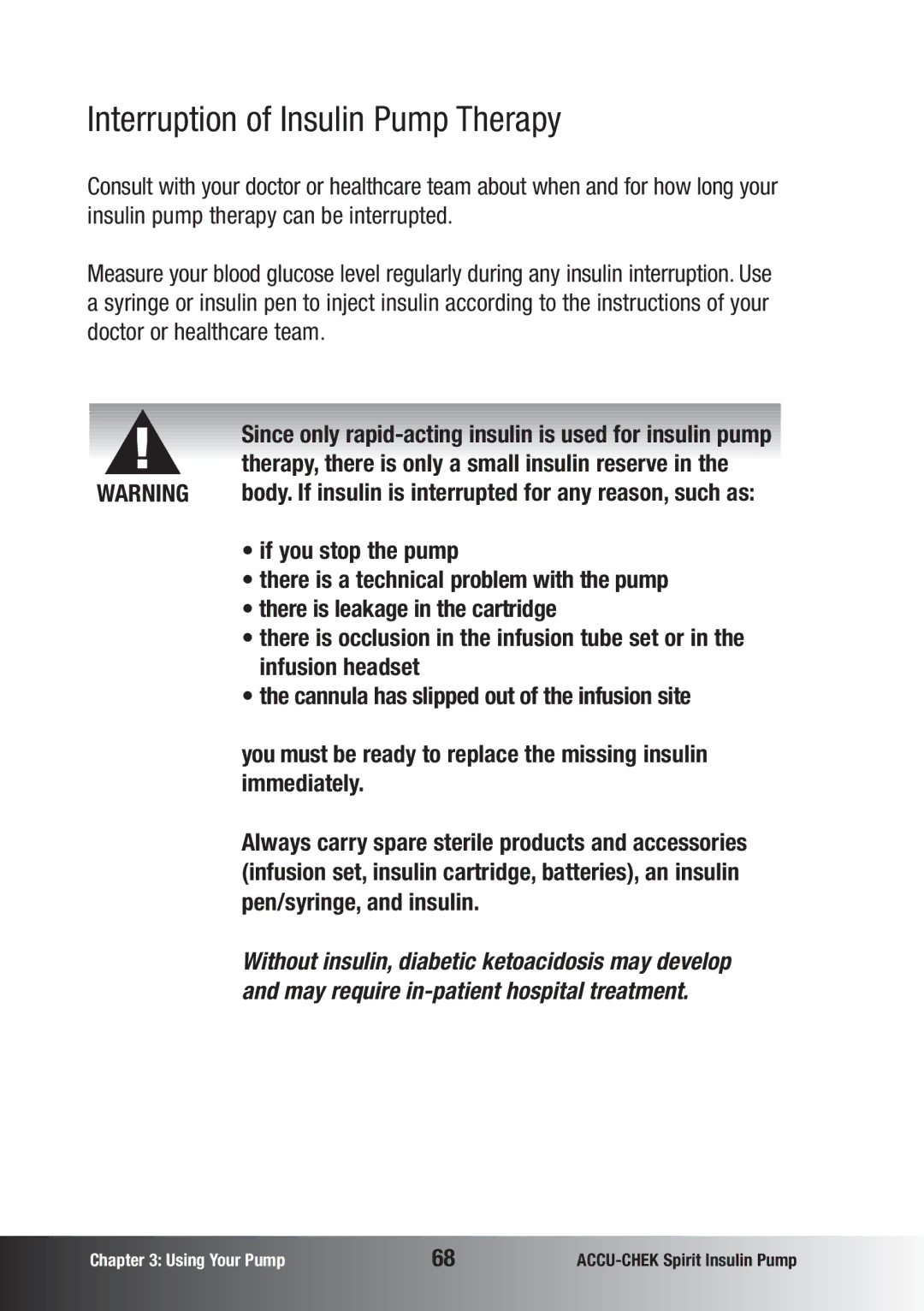 Accu-Chek insulin pump manual Interruption of Insulin Pump Therapy 