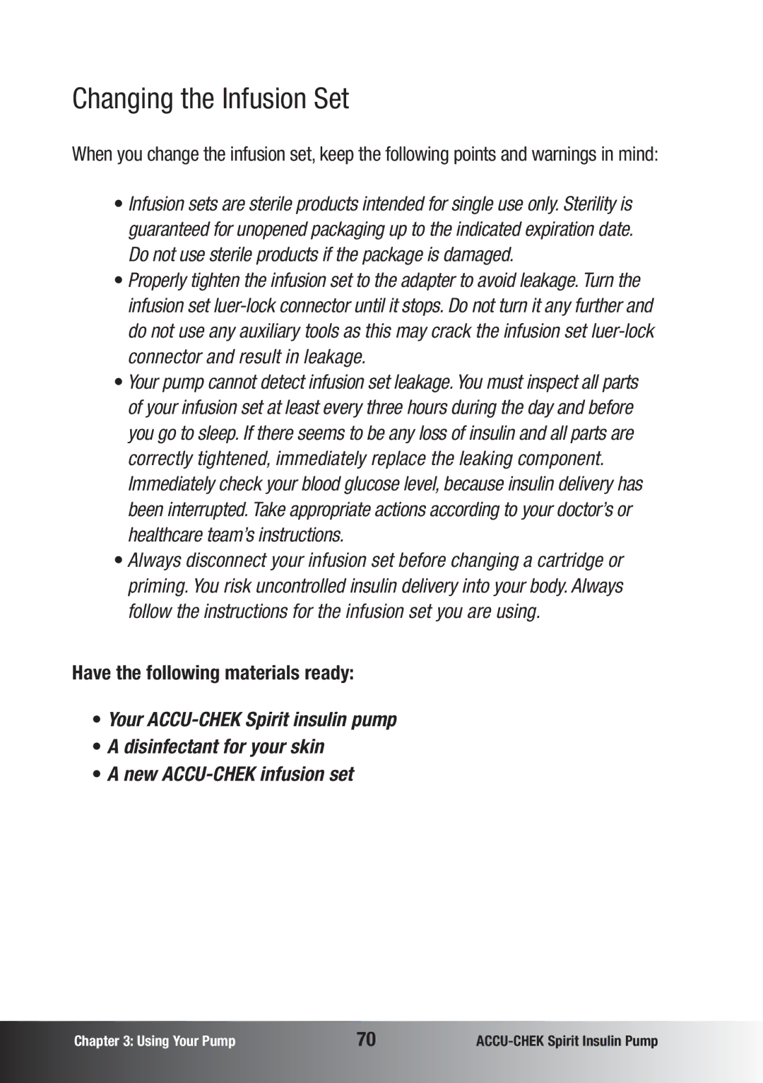 Accu-Chek insulin pump manual Changing the Infusion Set, Have the following materials ready 