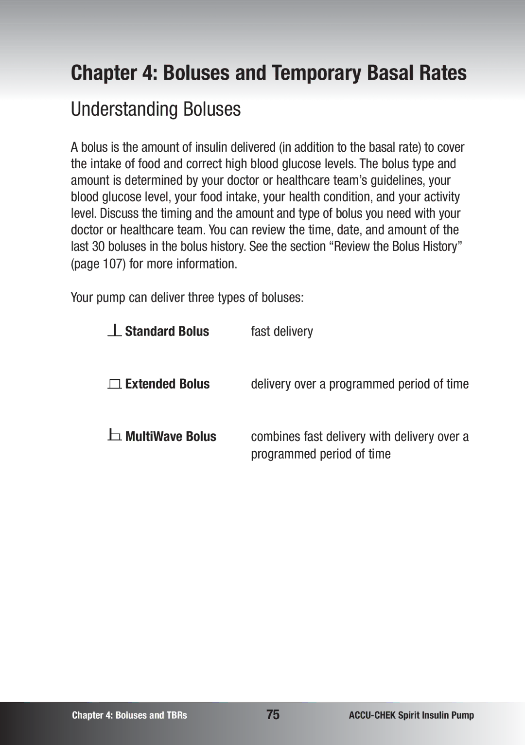 Accu-Chek insulin pump manual Understanding Boluses, Your pump can deliver three types of boluses, Standard Bolus 