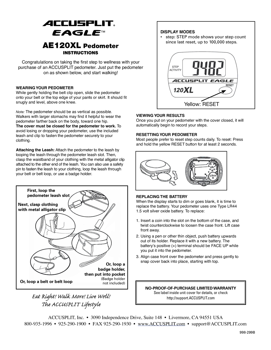 Accusplit AE120XL warranty Wearing Your Pedometer, Viewing Your Results, Resetting Your Pedometer, Replacing the Battery 