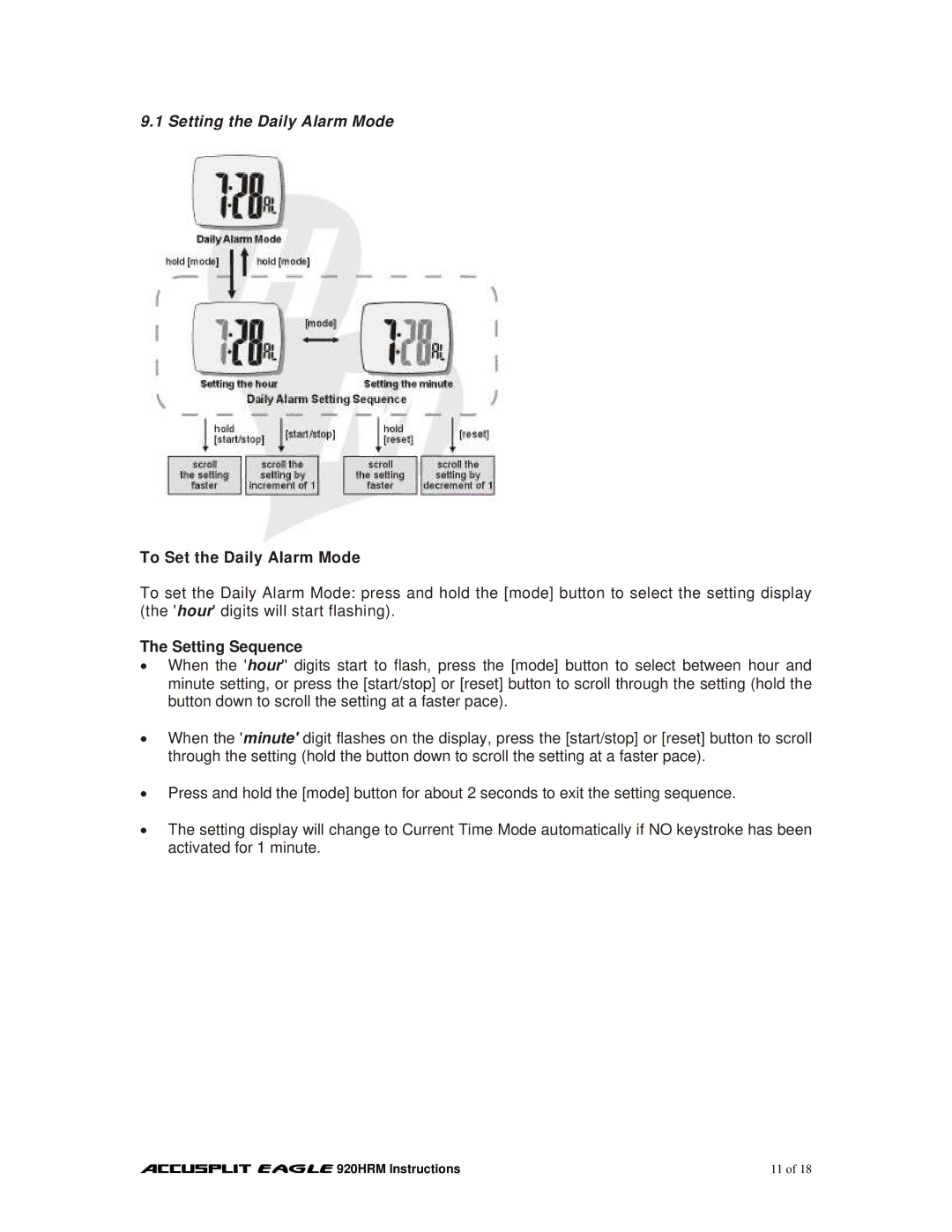 Accusplit EAGLE 920HRM manual Setting the Daily Alarm Mode, To Set the Daily Alarm Mode 