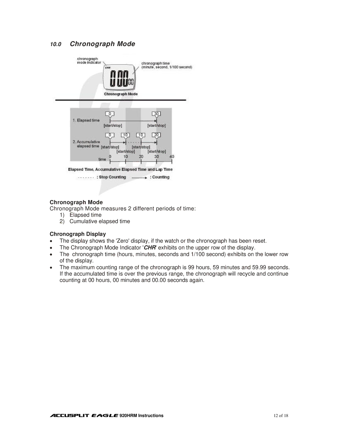 Accusplit EAGLE 920HRM manual Chronograph Mode, Chronograph Display 