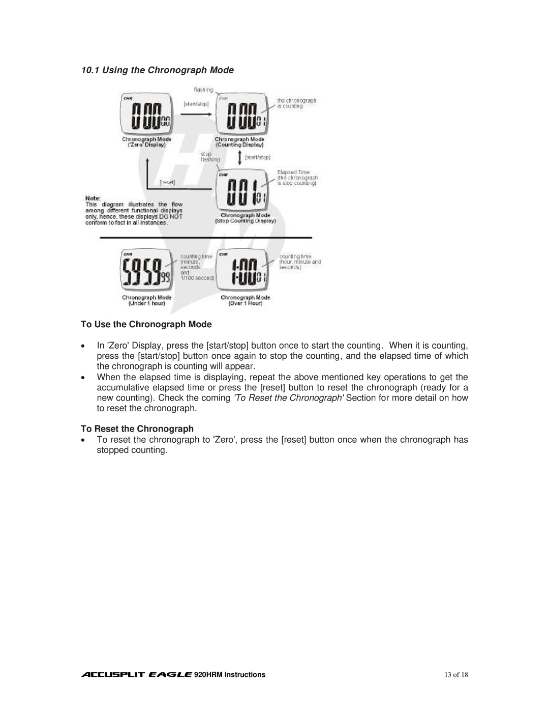 Accusplit EAGLE 920HRM manual Using the Chronograph Mode, To Use the Chronograph Mode, To Reset the Chronograph 