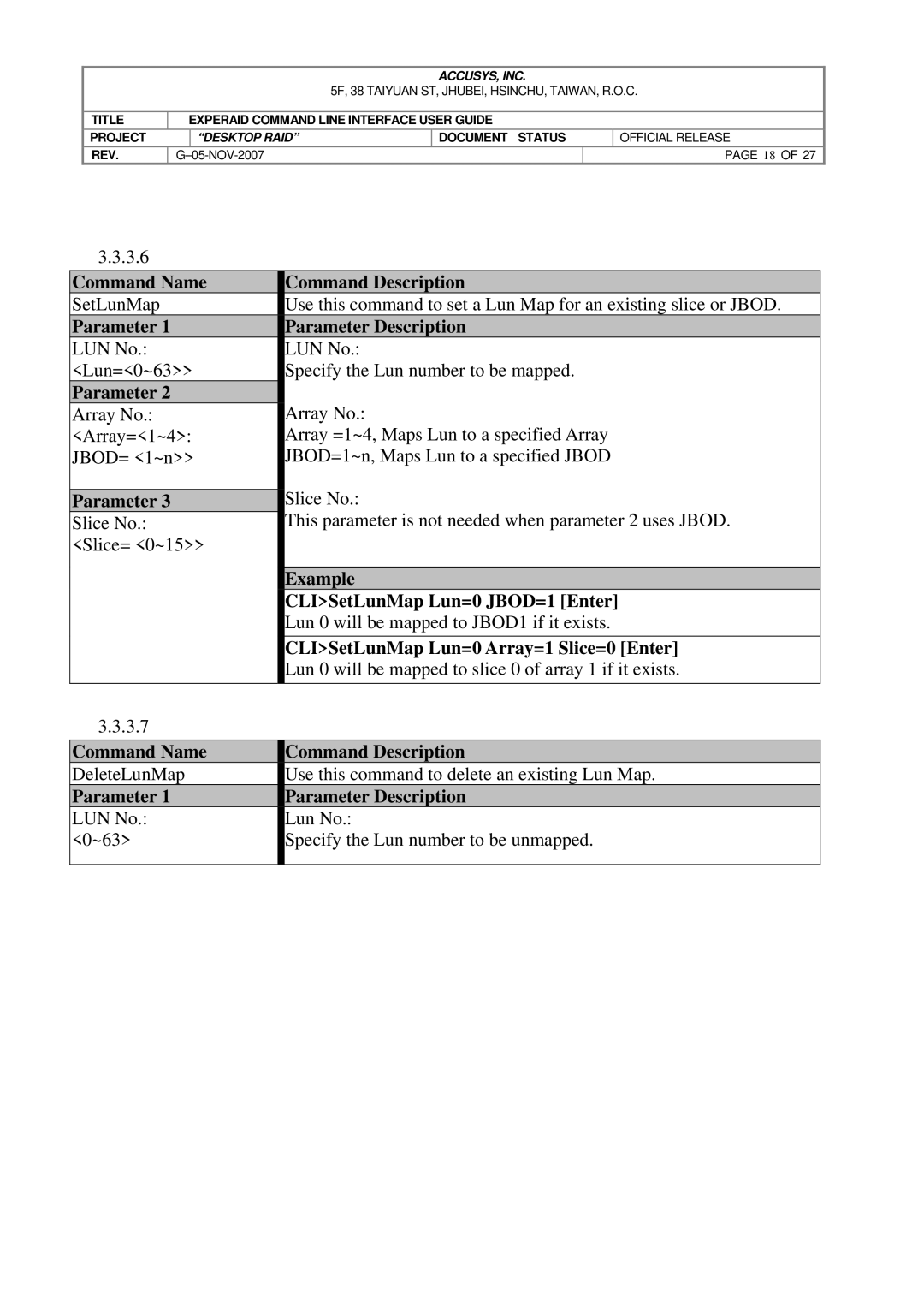 Accusys eXpeRAID manual CLISetLunMap Lun=0 JBOD=1 Enter, CLISetLunMap Lun=0 Array=1 Slice=0 Enter 