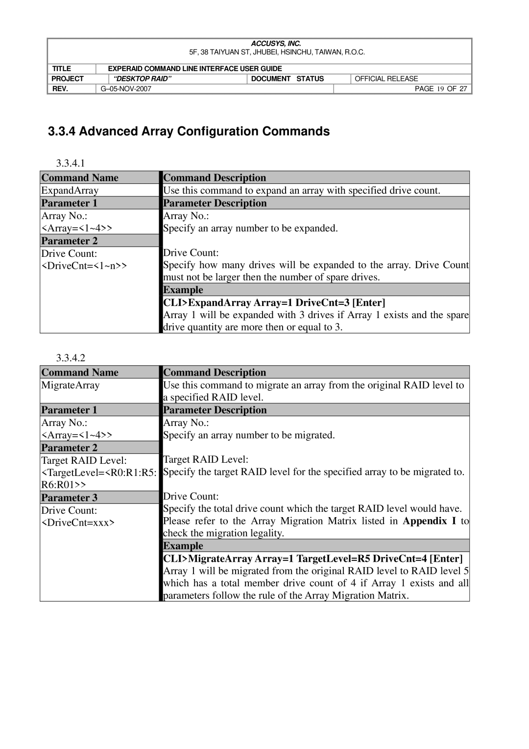 Accusys eXpeRAID manual Advanced Array Configuration Commands, CLIExpandArray Array=1 DriveCnt=3 Enter 