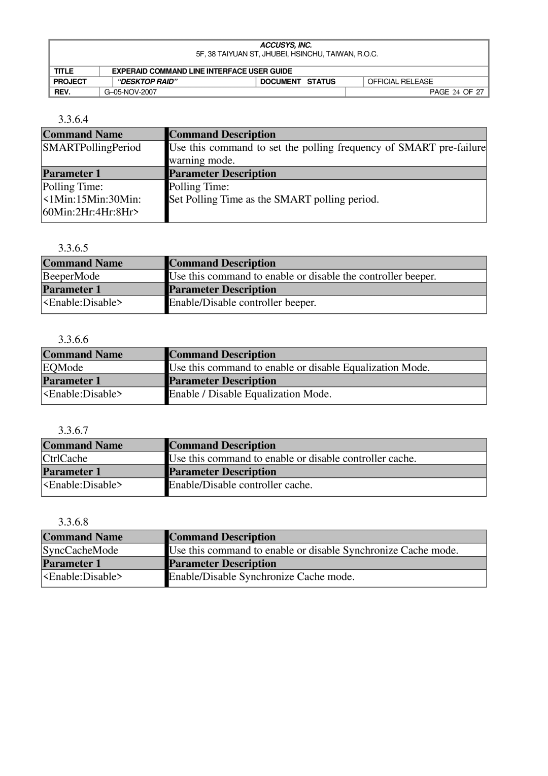 Accusys eXpeRAID manual 6.4, EnableDisable Enable/Disable controller beeper 6.6 