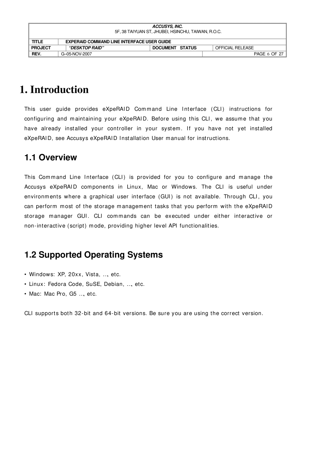 Accusys eXpeRAID manual Overview, Supported Operating Systems 