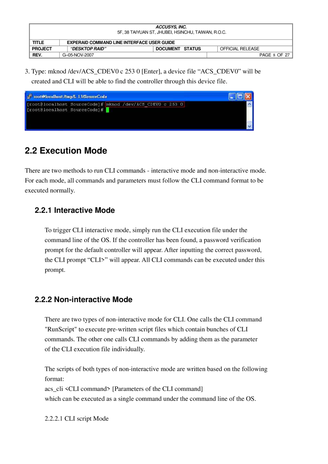 Accusys eXpeRAID manual Execution Mode, Interactive Mode, Non-interactive Mode 