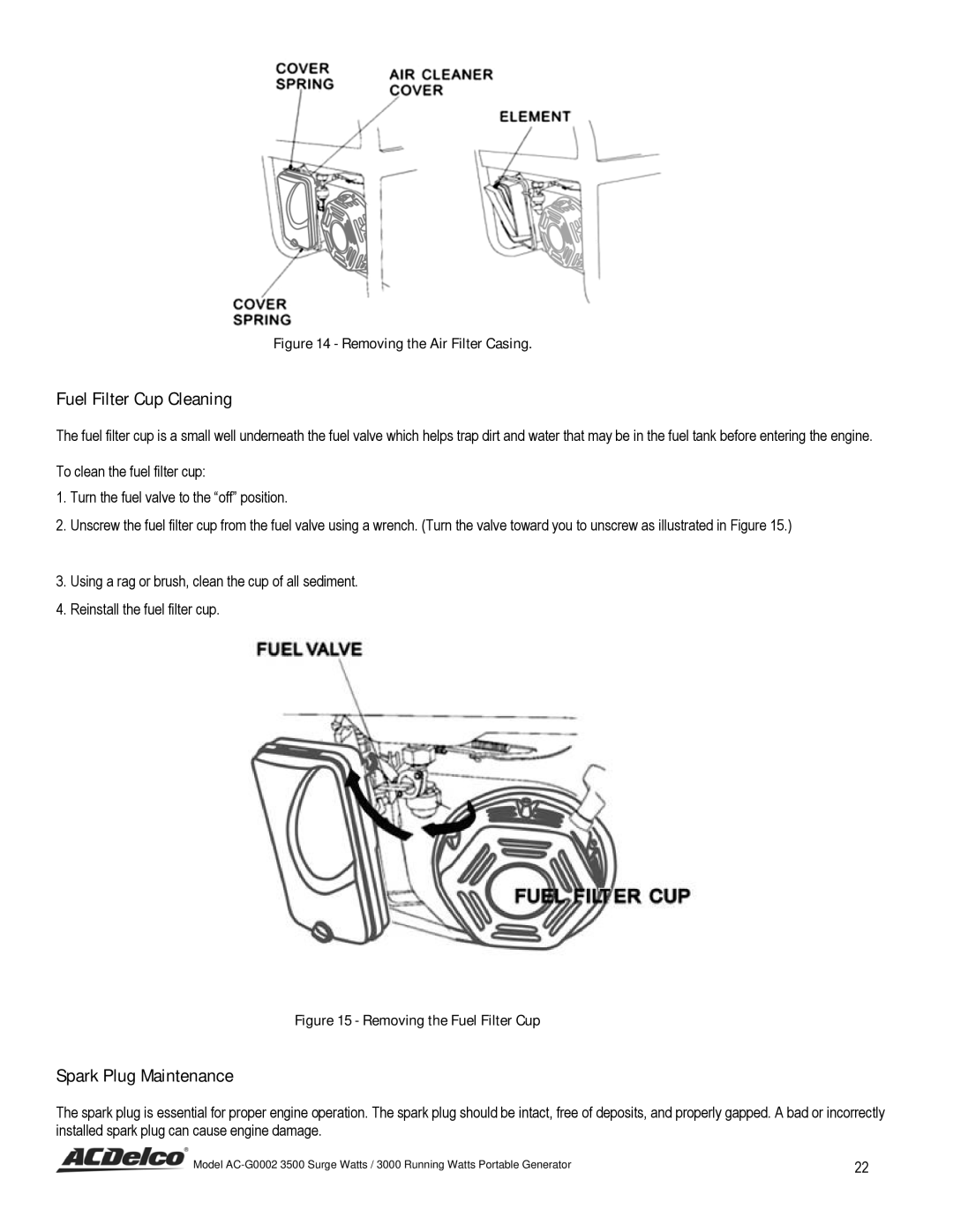 ACDelco AC-G0002 instruction manual Fuel Filter Cup Cleaning, Spark Plug Maintenance 