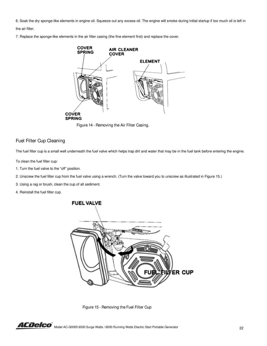 ACDelco AC-G0005 instruction manual Fuel Filter Cup Cleaning, Removing the Air Filter Casing 