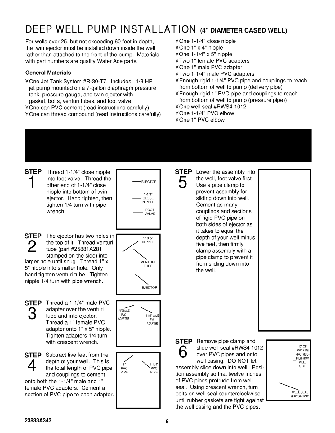 Ace Hardware R-30-T7 installation manual Deep Well Pump Installation 4 Diameter Cased Well, Step 
