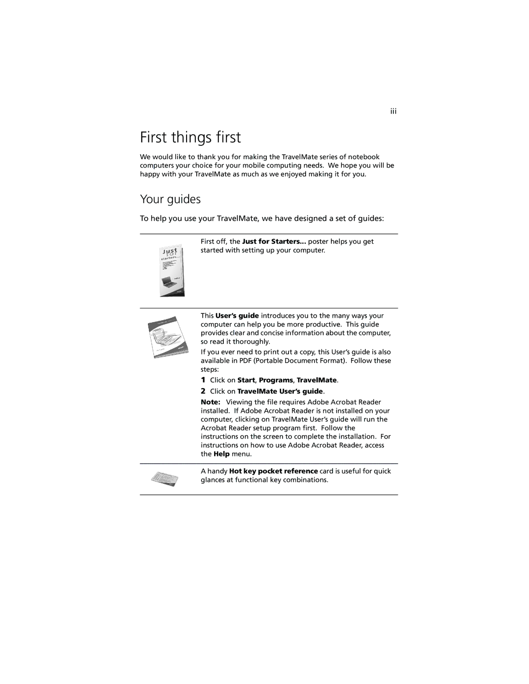 Acer 100 Series manual First things first, Your guides 