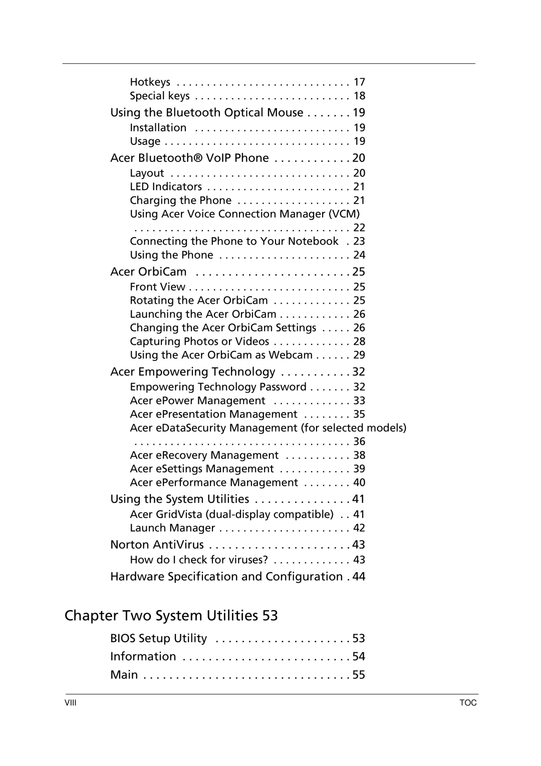 Acer 1000 manual Chapter Two System Utilities 