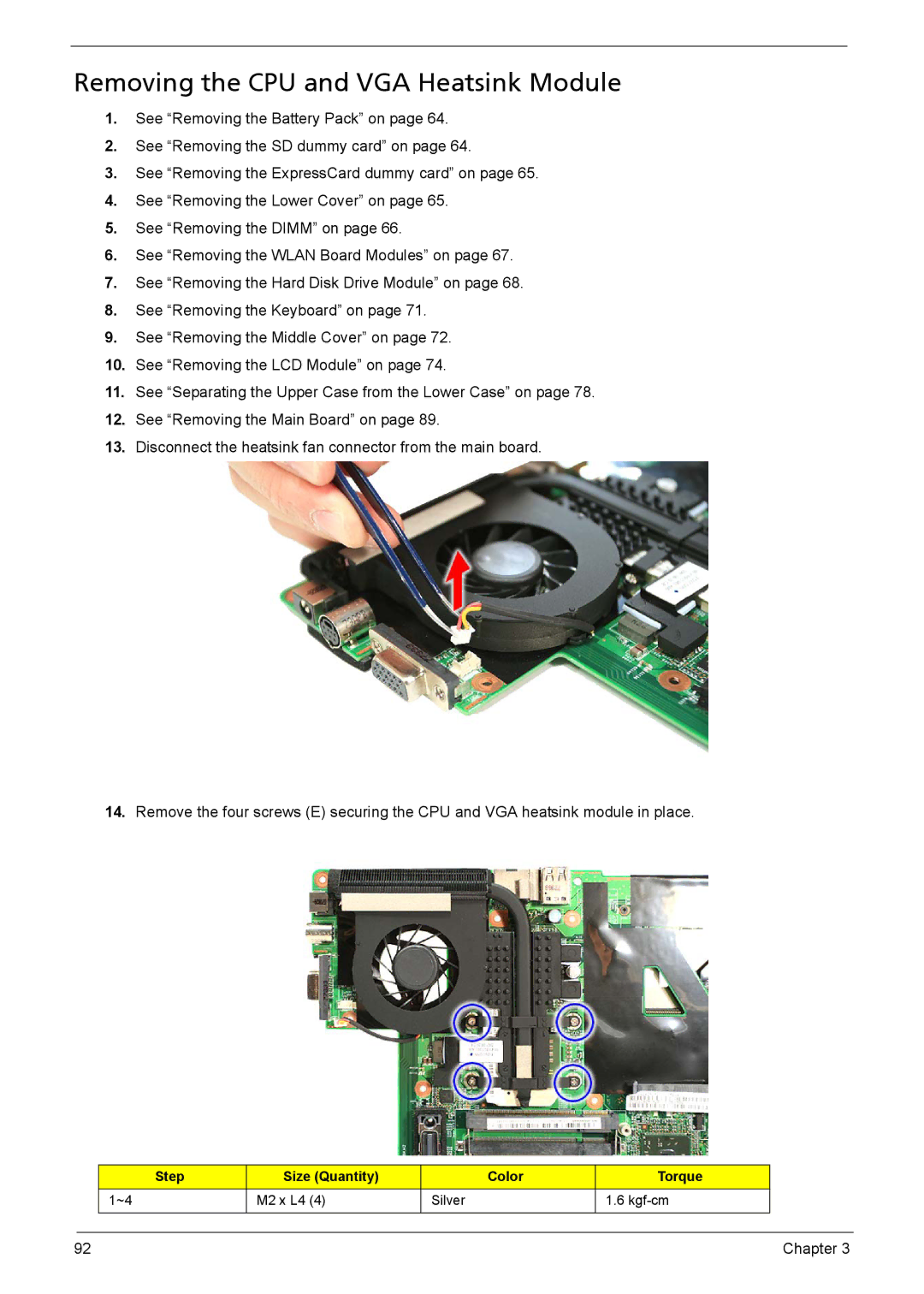 Acer 1200 manual Removing the CPU and VGA Heatsink Module 