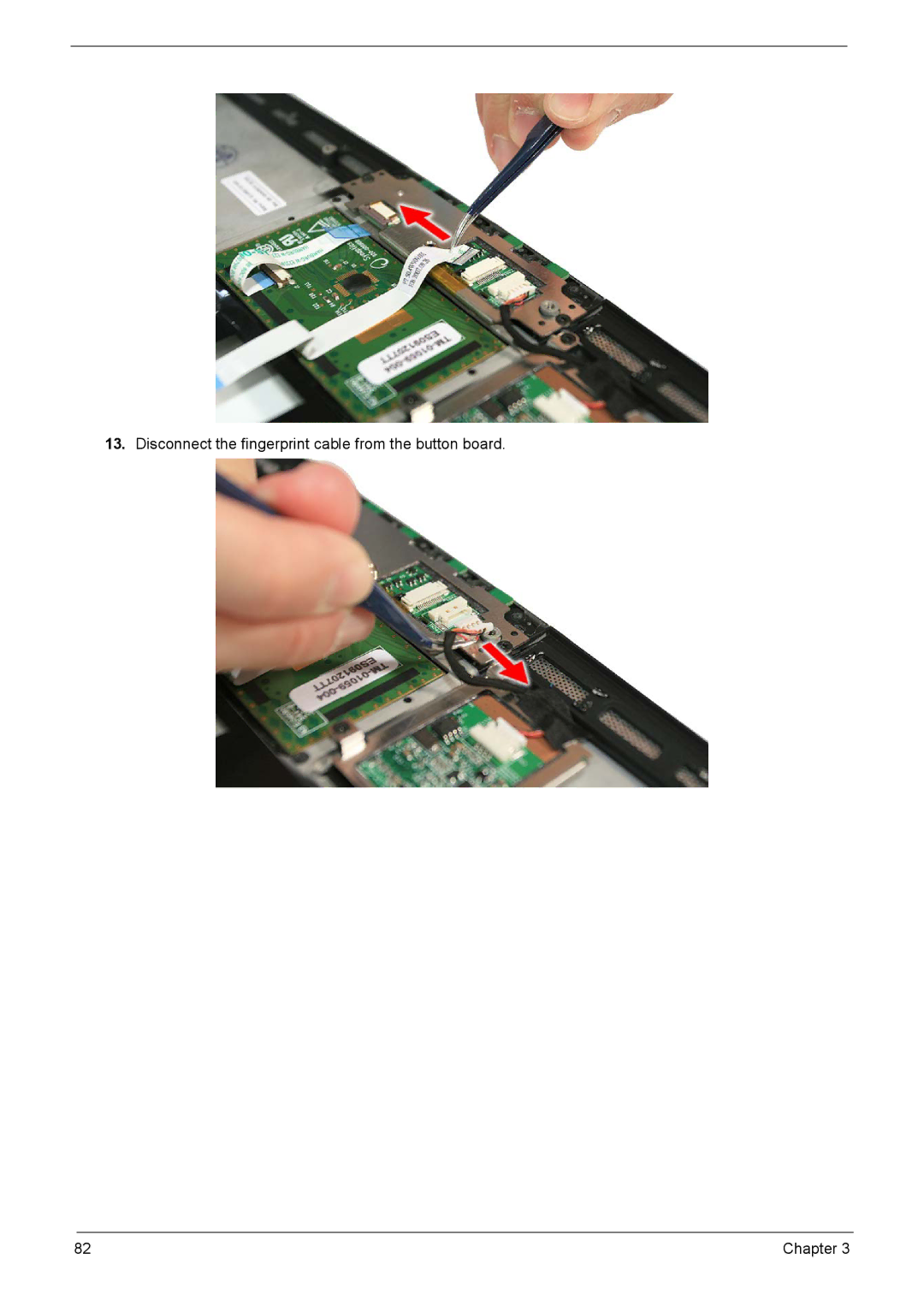 Acer 1200 manual Disconnect the fingerprint cable from the button board 