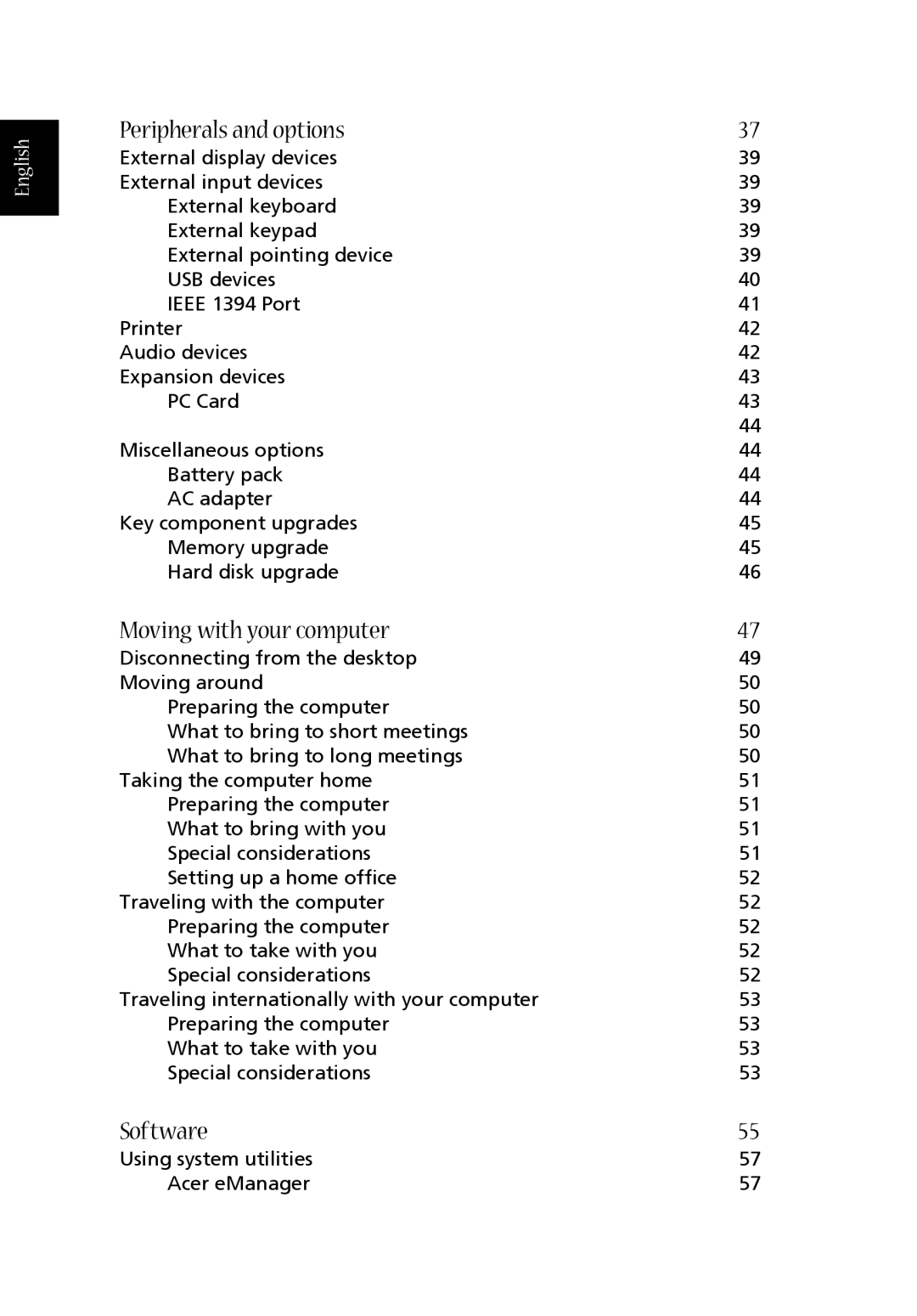 Acer 1360 manual Peripherals and options, Moving with your computer, Software 