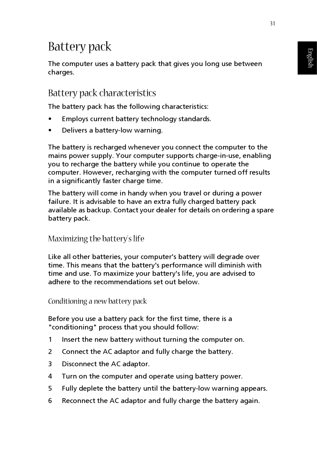 Acer 1360 manual Battery pack characteristics, Maximizing the batterys life, Conditioning a new battery pack, English 