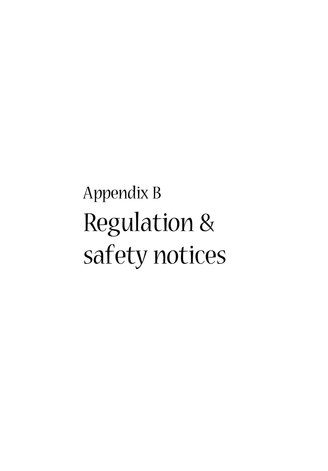 Acer 1360 manual Appendix B, Regulation & safety notices 