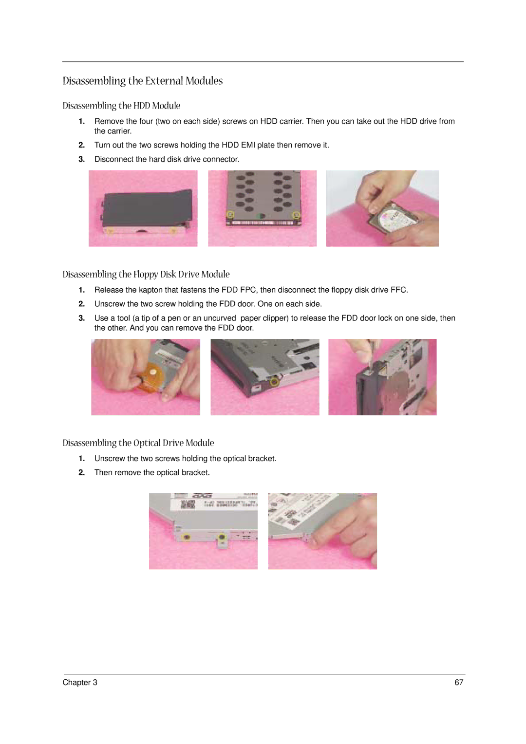 Acer 1400 Series Disassembling the External Modules, Disassembling the HDD Module, Disassembling the Optical Drive Module 