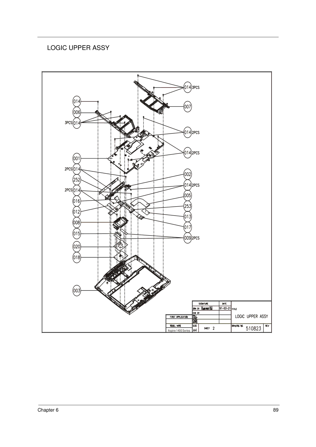 Acer 1400 Series manual Logic Upper Assy 