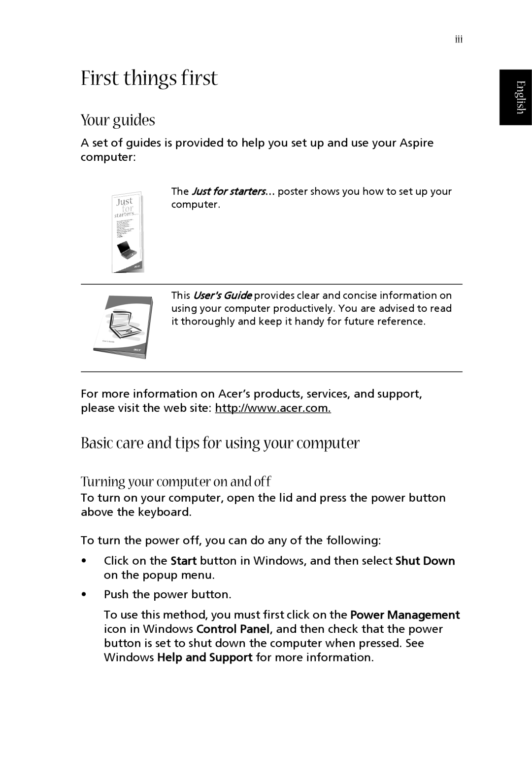 Acer 1350 First things first, Your guides, Basic care and tips for using your computer, Turning your computer on and off 