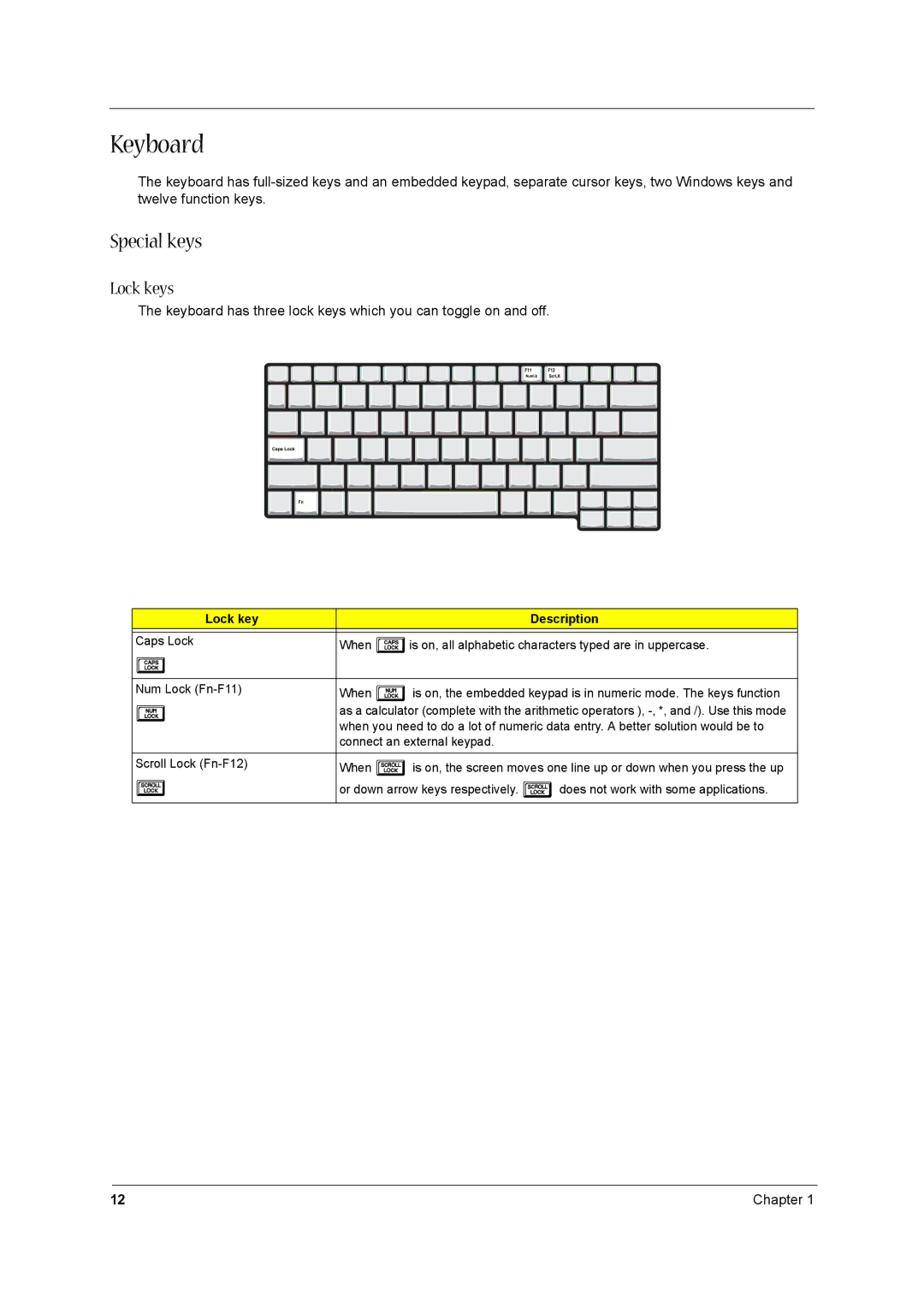 Acer 1520 manual Keyboard, Special keys, Lock key Description 