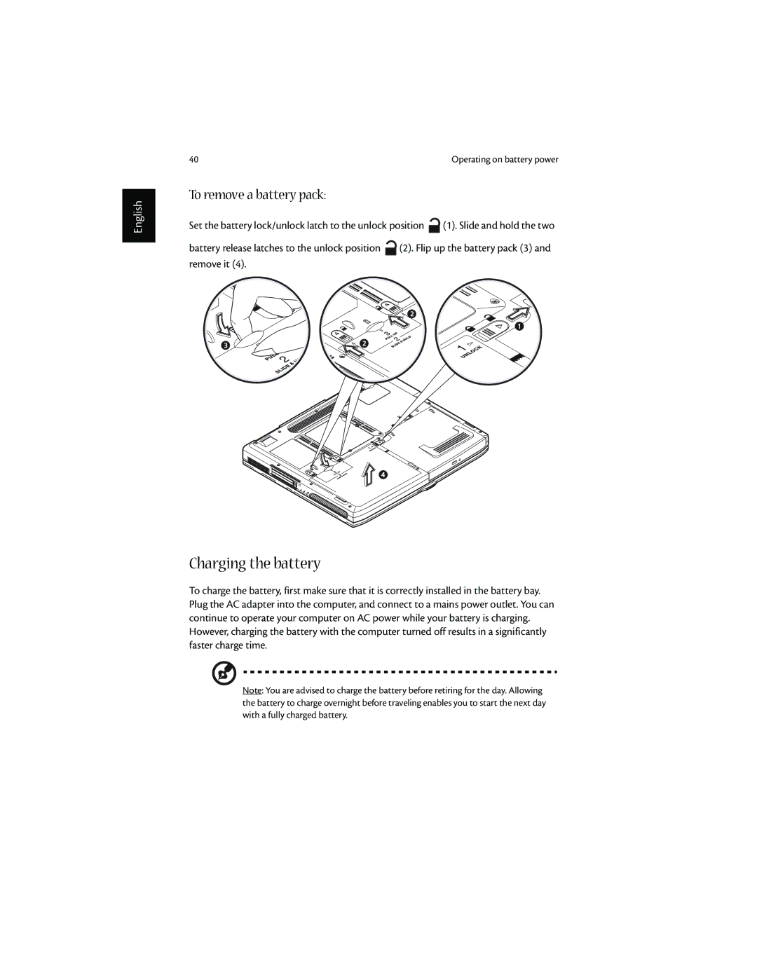 Acer 1600 series manual Charging the battery, To remove a battery pack 