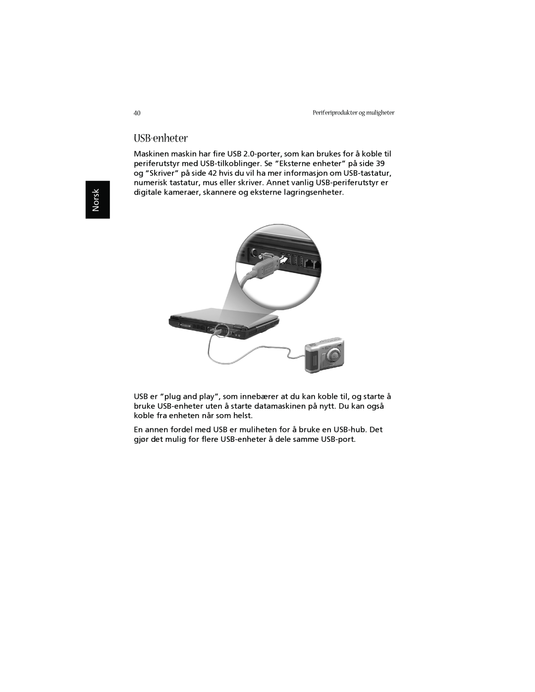 Acer 1660 manual USB-enheter, Norsk, Periferiprodukter og muligheter 