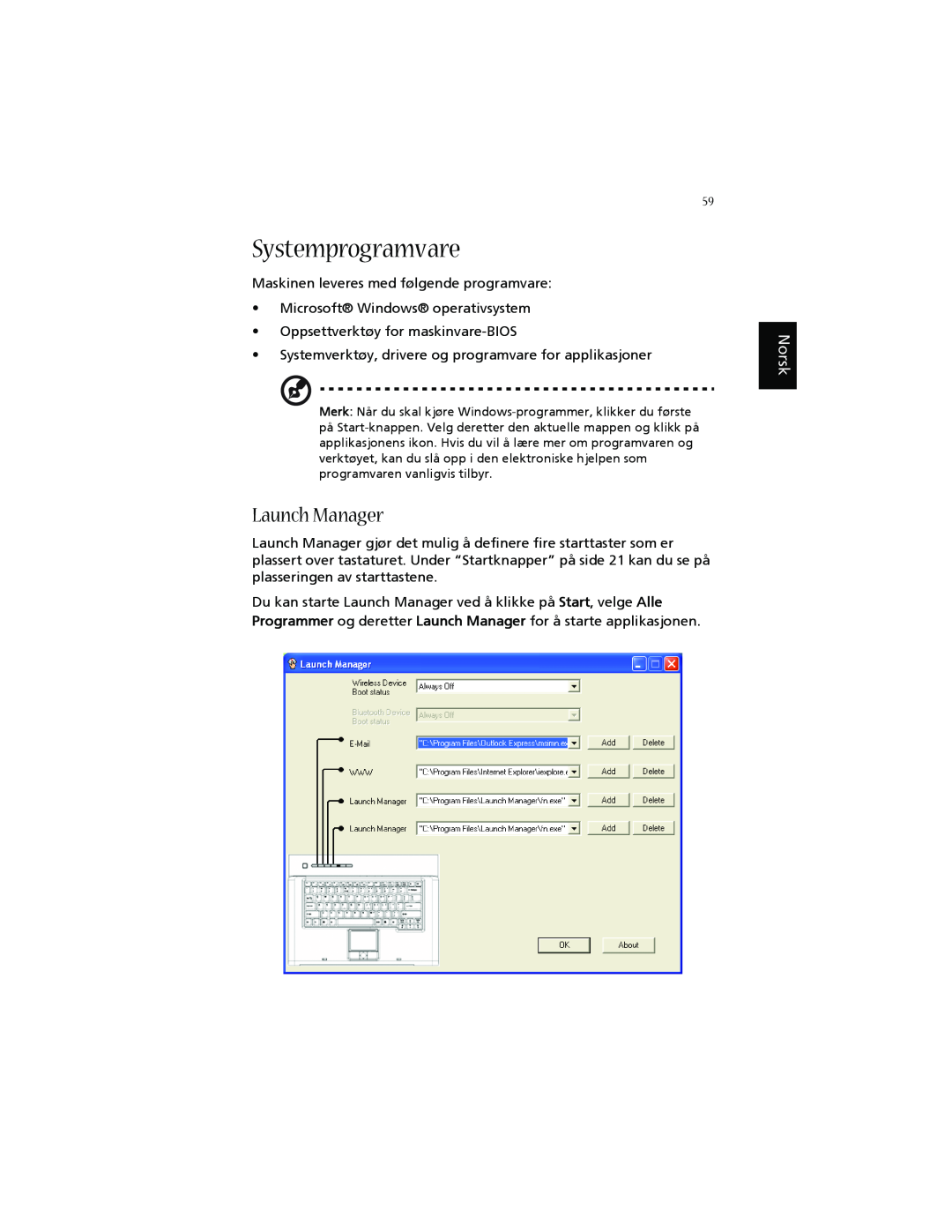 Acer 1660 manual Systemprogramvare, Launch Manager, Norsk 