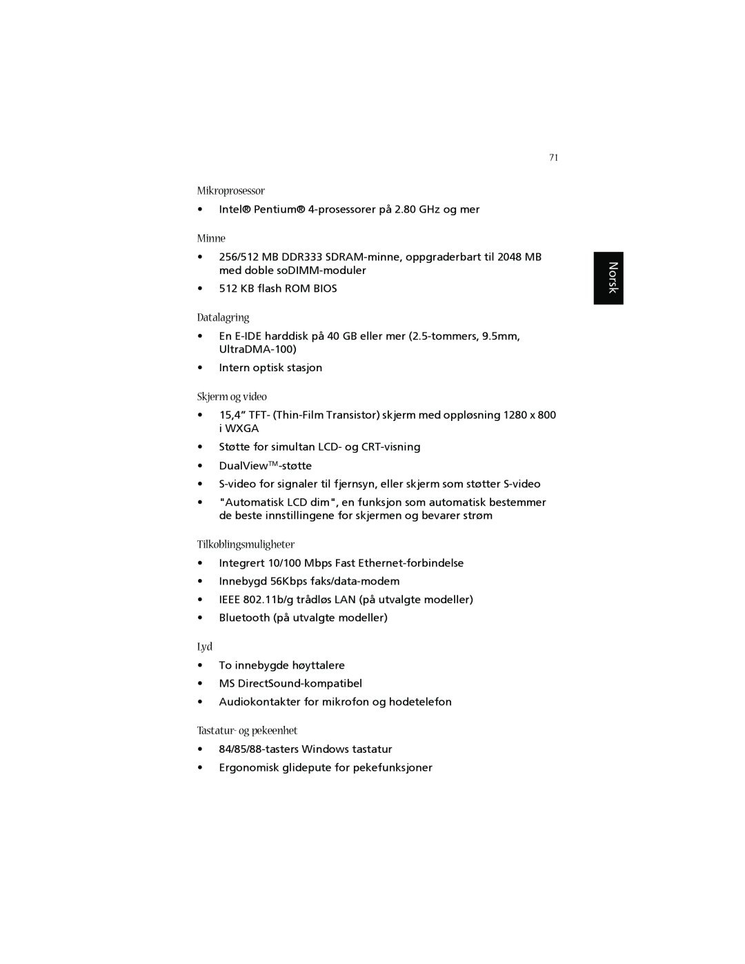 Acer 1660 manual Mikroprosessor, Minne, Datalagring, Skjerm og video, Tastatur- og pekeenhet, Tilkoblingsmuligheter, Norsk 