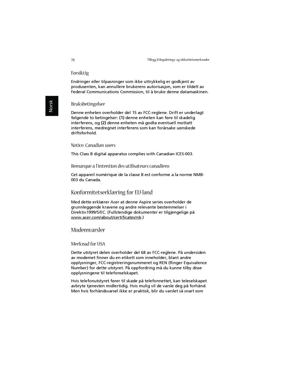 Acer 1660 manual Konformitetserklæring for EU-land, Modemvarsler, Forsiktig, Bruksbetingelser, Notice Canadian users, Norsk 