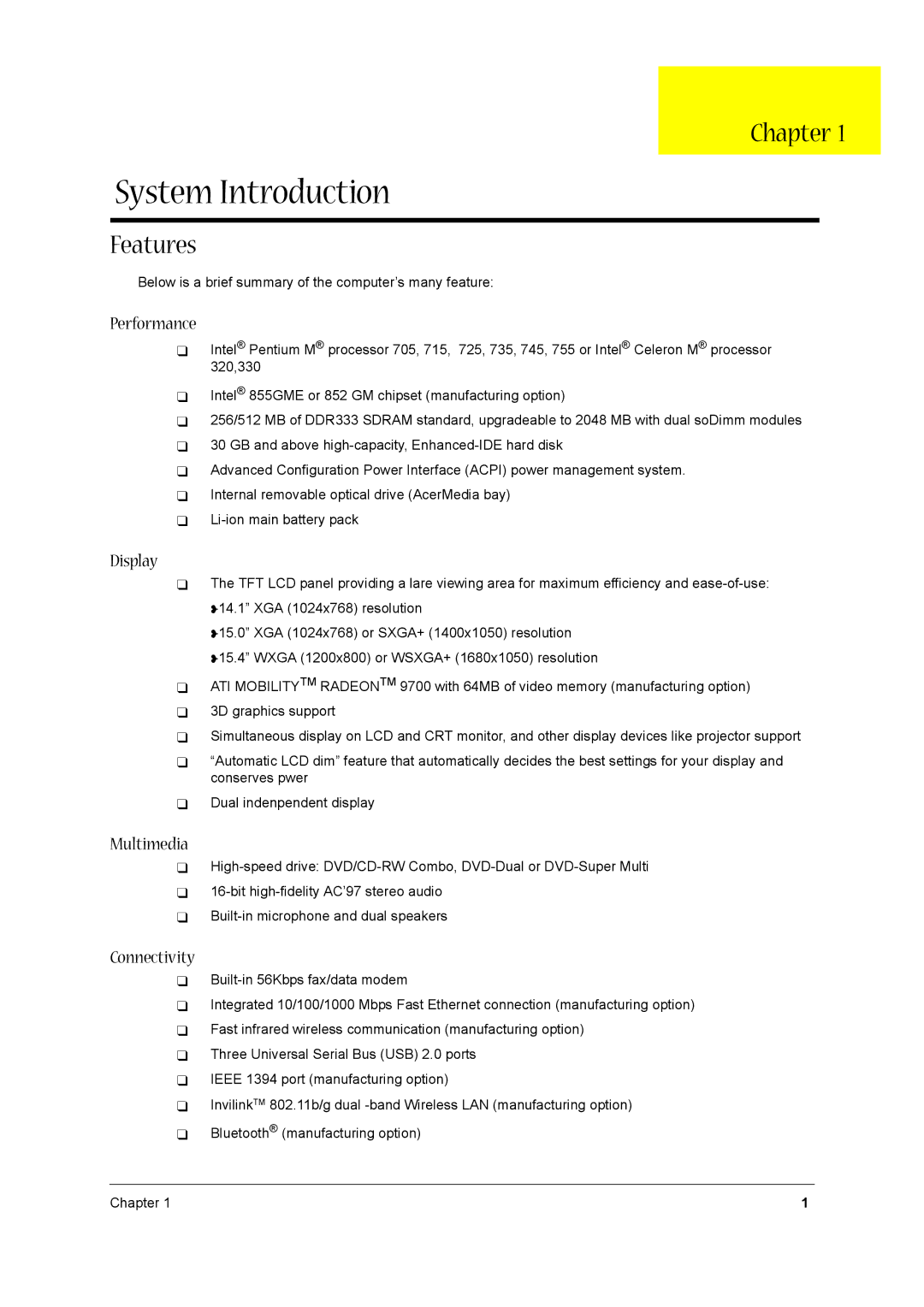 Acer 1680 manual Chapter, Features 