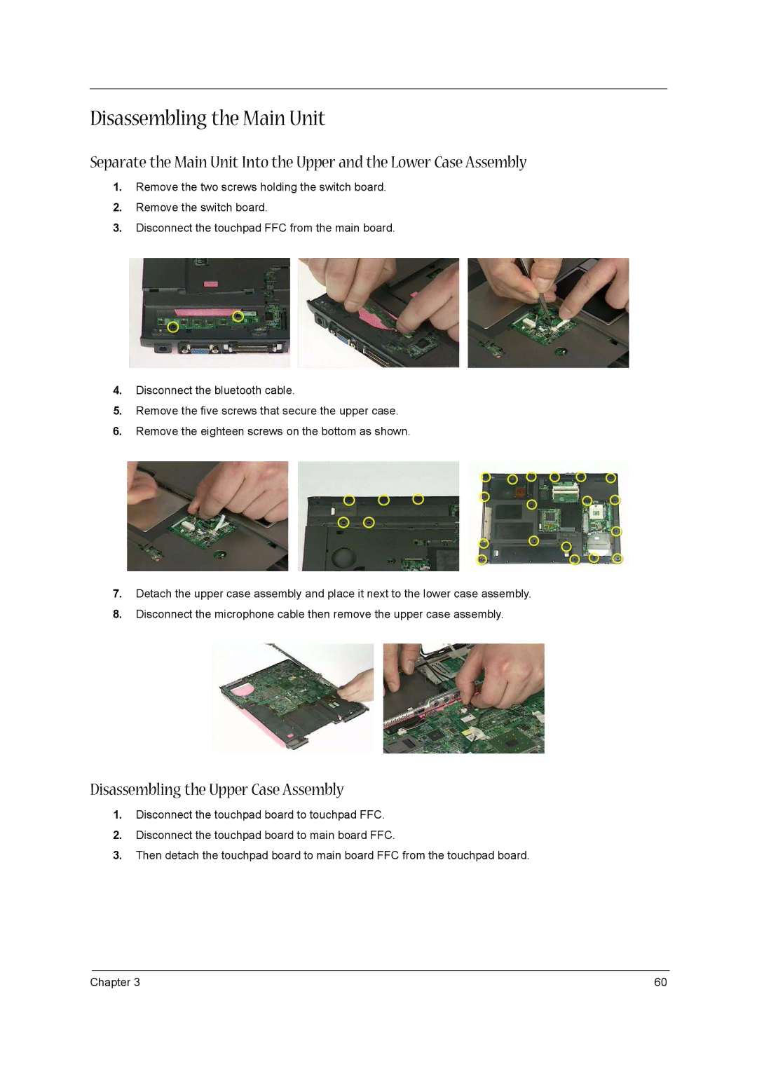 Acer 1680 manual Disassembling the Main Unit, Disassembling the Upper Case Assembly 